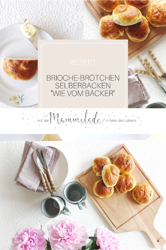 Rezept Brioche-Brötchen wie vom Bäcker selber backen | 17 + 5 DIY-Nachmach-Ideen und Rezepte für den Juni und Juli | https://mammilade.blogspot.de