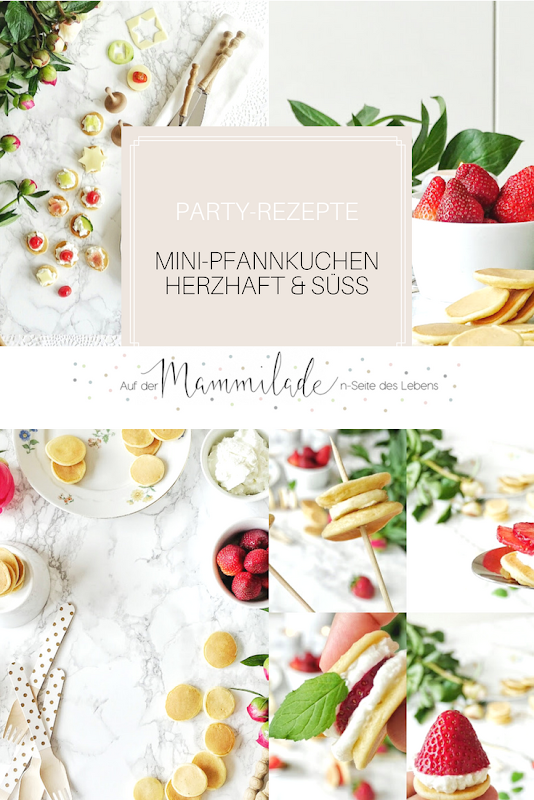 Mini-Pfannkuchen herzhaft und süß als Party- und Fingerfood | 17 + 5 DIY-Nachmach-Ideen und Rezepte für den Juni und Juli | https://mammilade.blogspot.de